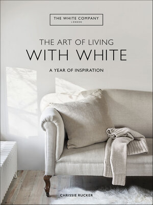 The Art of Living with White - ebook
